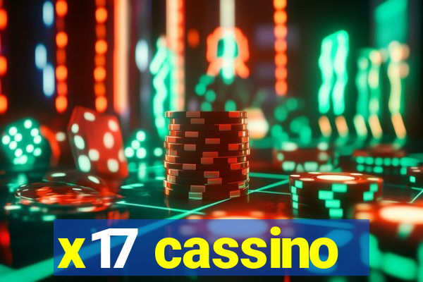 x17 cassino